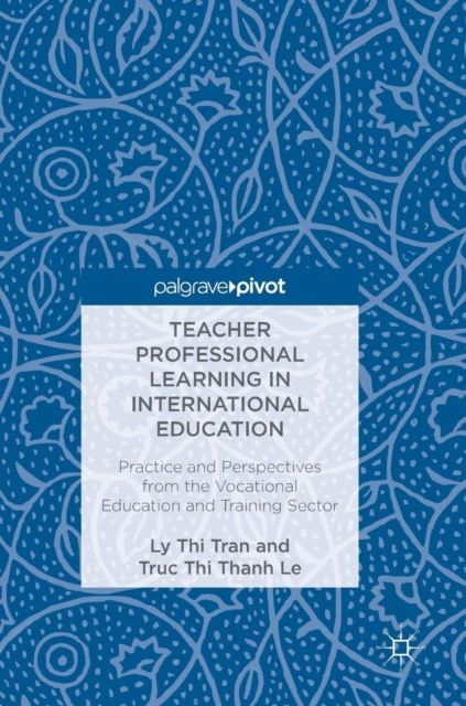 Teacher Professional Learning in International Education