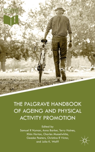 Palgrave Handbook of Ageing and Physical Activity Promotion