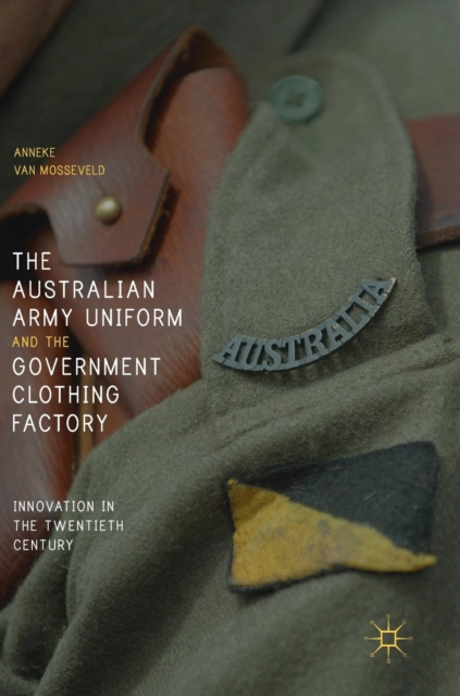 Australian Army Uniform and the Government Clothing Factory