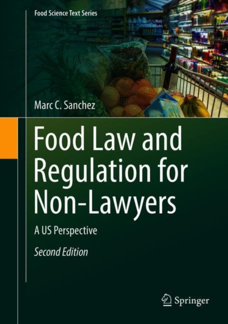 Food Law and Regulation for Non-Lawyers