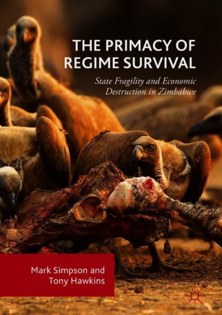 Primacy of Regime Survival