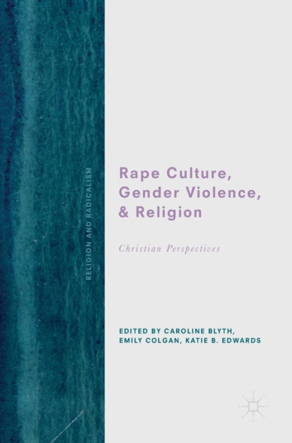Rape Culture, Gender Violence, and Religion