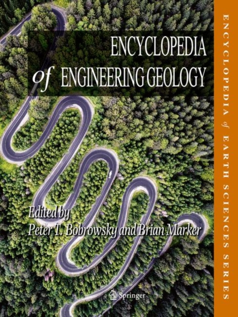 Encyclopedia of Engineering Geology
