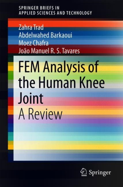 FEM Analysis of the Human Knee Joint