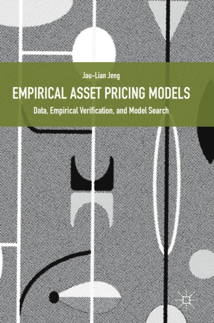 Empirical Asset Pricing Models