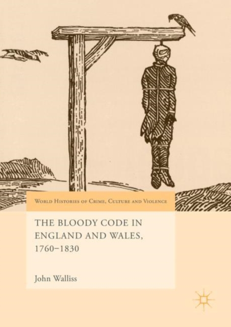 Bloody Code in England and Wales, 1760-1830