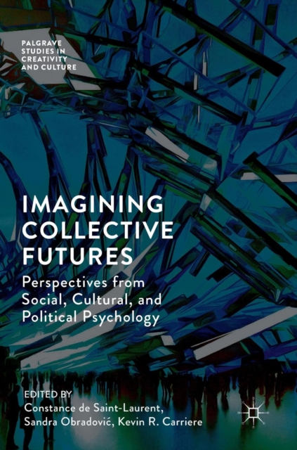 Imagining Collective Futures