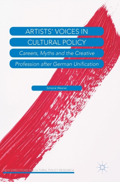 Artists' Voices in Cultural Policy