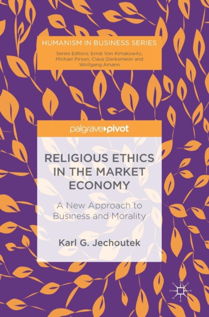 Religious Ethics in the Market Economy