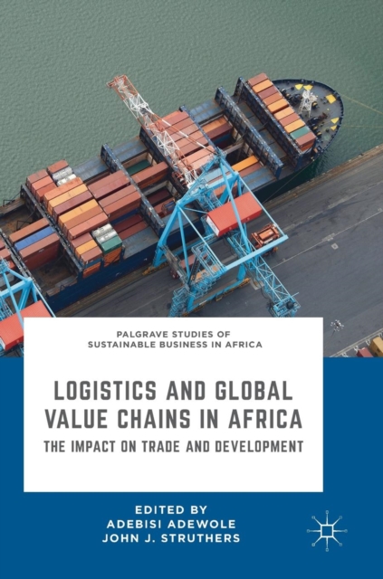 Logistics and Global Value Chains in Africa