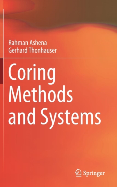 Coring Methods and Systems