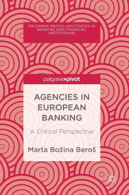 Agencies in European Banking