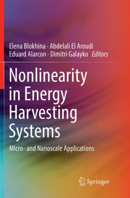 Nonlinearity in Energy Harvesting Systems