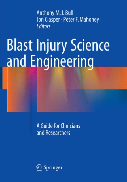 Blast Injury Science and Engineering