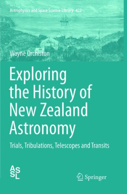 Exploring the History of New Zealand Astronomy