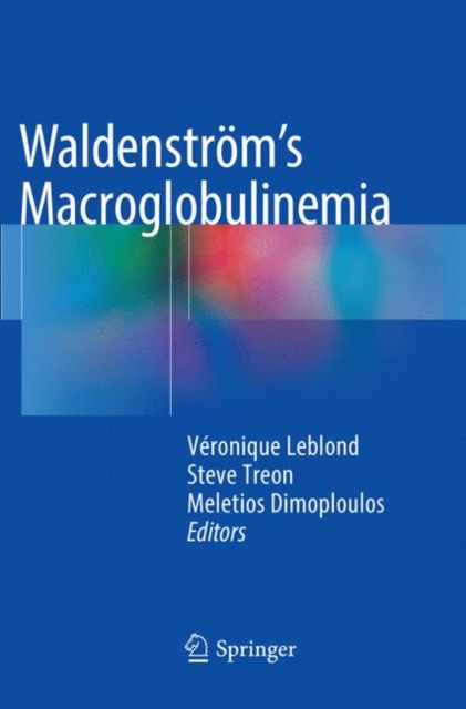 Waldenstroem's Macroglobulinemia