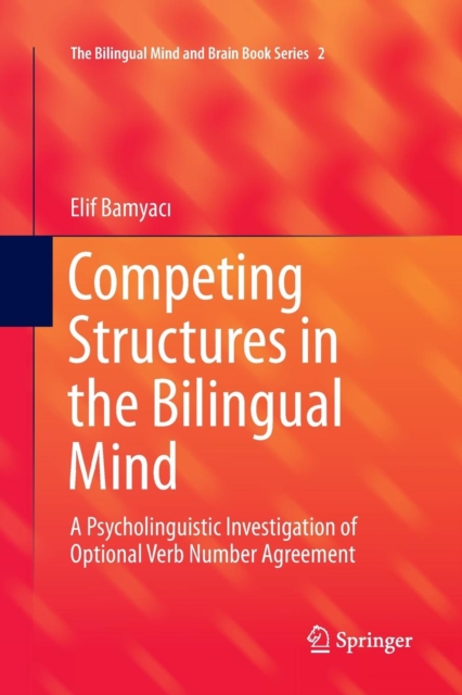 Competing Structures in the Bilingual Mind