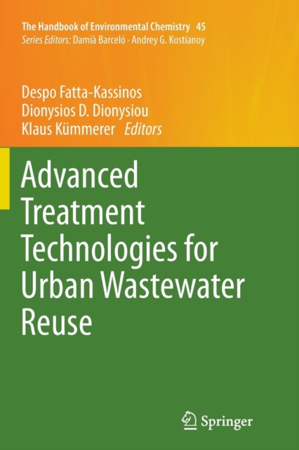 Advanced Treatment Technologies for Urban Wastewater Reuse