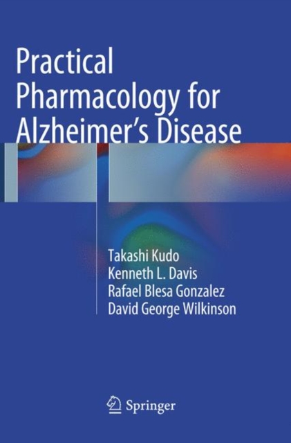 Practical Pharmacology for Alzheimer's Disease