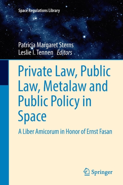 Private Law, Public Law, Metalaw and Public Policy in Space