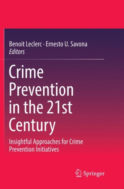 Crime Prevention in the 21st Century