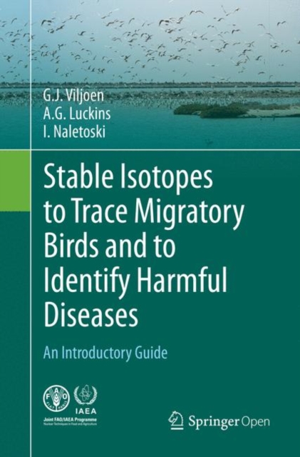 Stable Isotopes to Trace Migratory Birds and to Identify Harmful Diseases