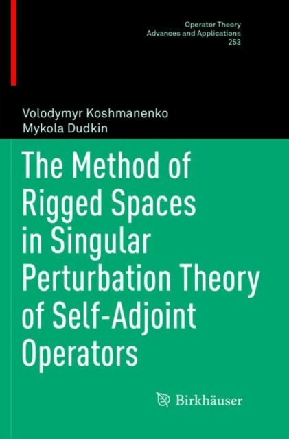 Method of Rigged Spaces in Singular Perturbation Theory of Self-Adjoint Operators