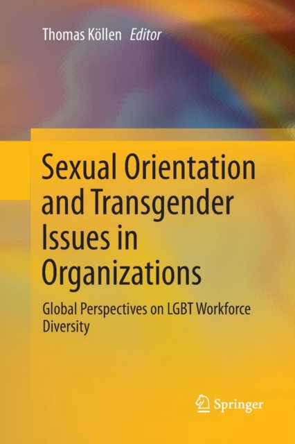 Sexual Orientation and Transgender Issues in Organizations