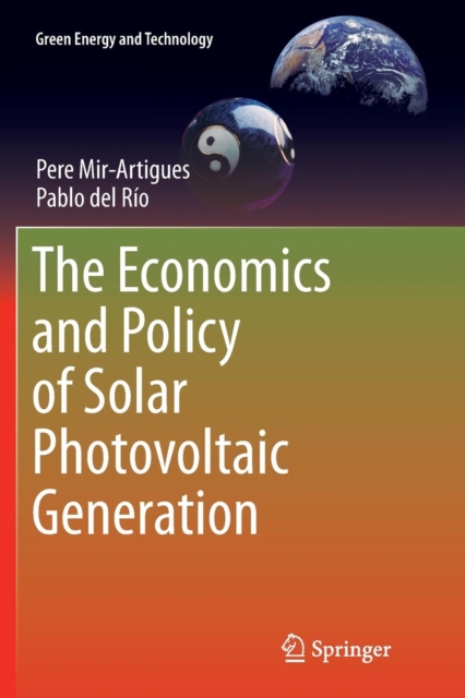 Economics and Policy of Solar Photovoltaic Generation