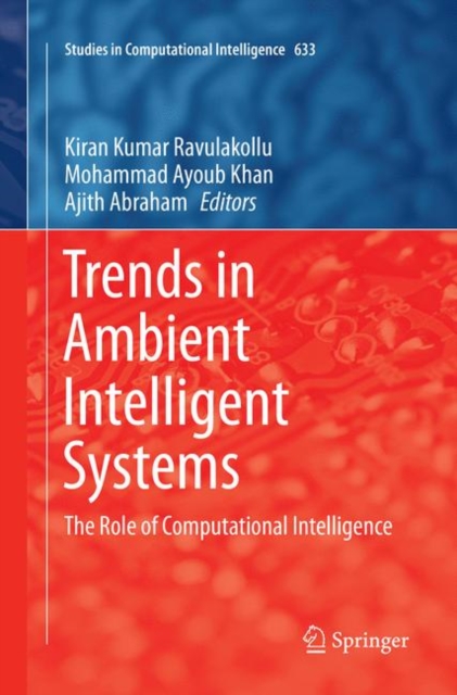 Trends in Ambient Intelligent Systems