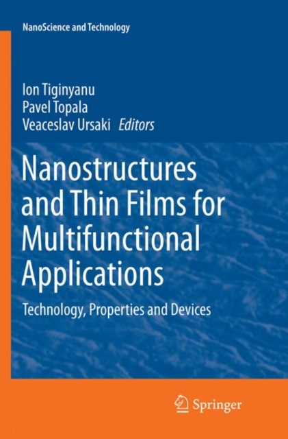 Nanostructures and Thin Films for Multifunctional Applications