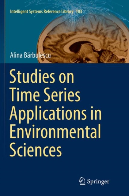 Studies on Time Series Applications in Environmental Sciences