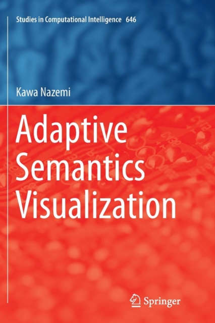 Adaptive Semantics Visualization