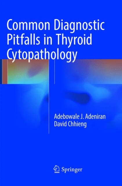 Common Diagnostic Pitfalls in Thyroid Cytopathology