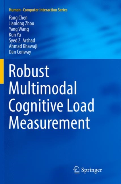 Robust Multimodal Cognitive Load Measurement