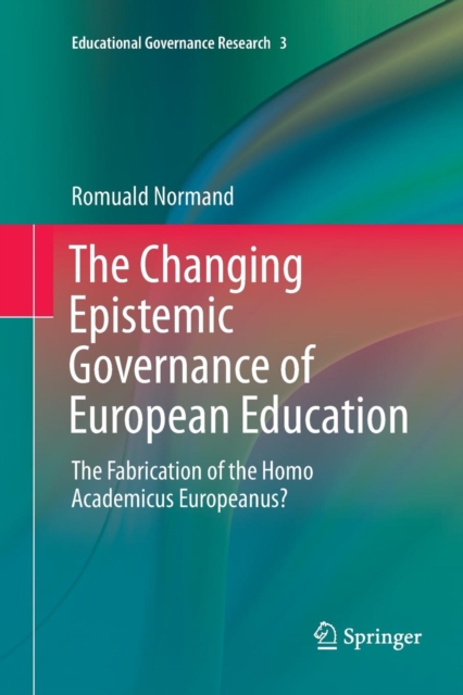 Changing Epistemic Governance of European Education