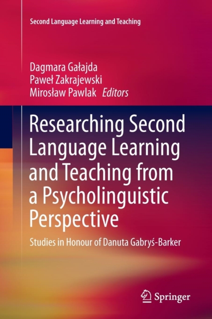 Researching Second Language Learning and Teaching from a Psycholinguistic Perspective