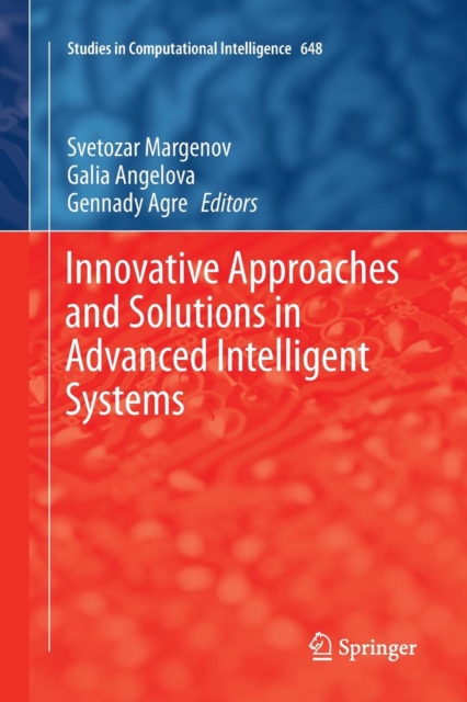 Innovative Approaches and Solutions in Advanced Intelligent Systems