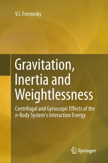 Gravitation, Inertia and Weightlessness