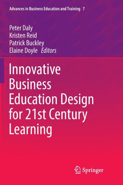 Innovative Business Education Design for 21st Century Learning