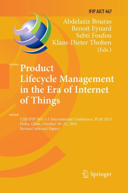 Product Lifecycle Management in the Era of Internet of Things
