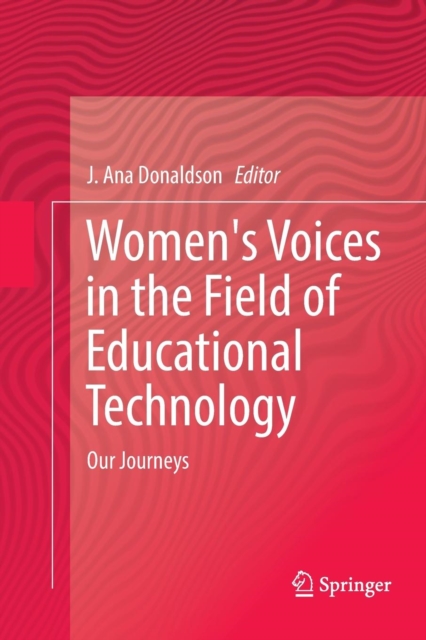 Women's Voices in the Field of Educational Technology