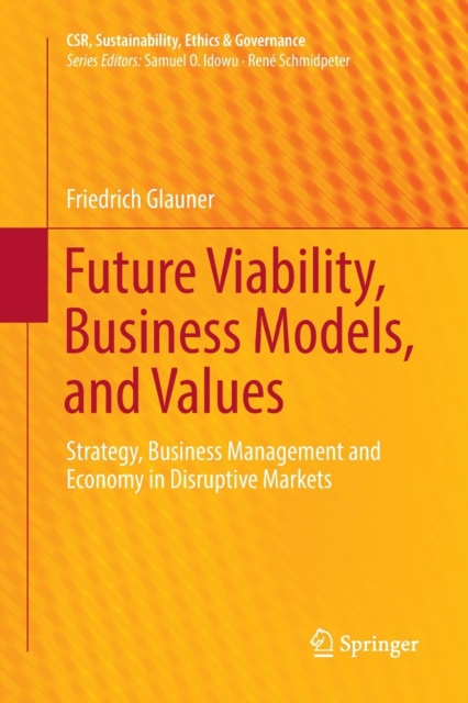 Future Viability, Business Models, and Values