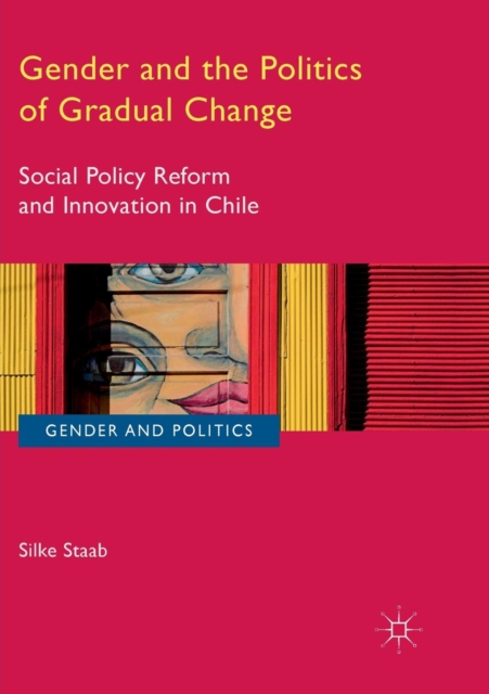 Gender and the Politics of Gradual Change