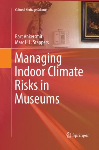 Managing Indoor Climate Risks in Museums