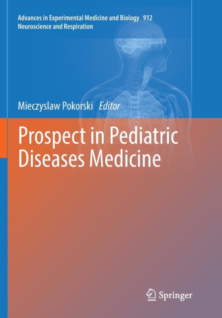 Prospect in Pediatric Diseases Medicine