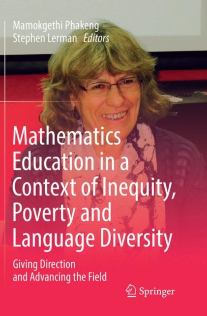 Mathematics Education in a Context of Inequity, Poverty and Language Diversity