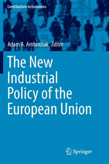 New Industrial Policy of the European Union