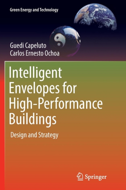 Intelligent Envelopes for High-Performance Buildings