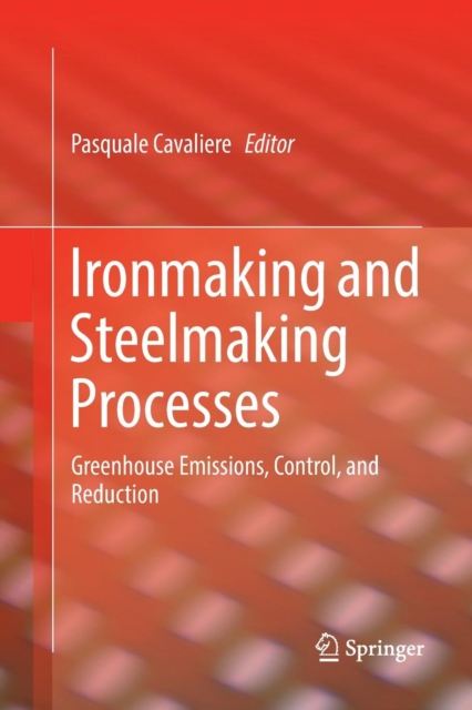 Ironmaking and Steelmaking Processes